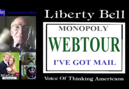 LibertyBellShow s01e08: Monopoly. WebTour Part1. Email.
